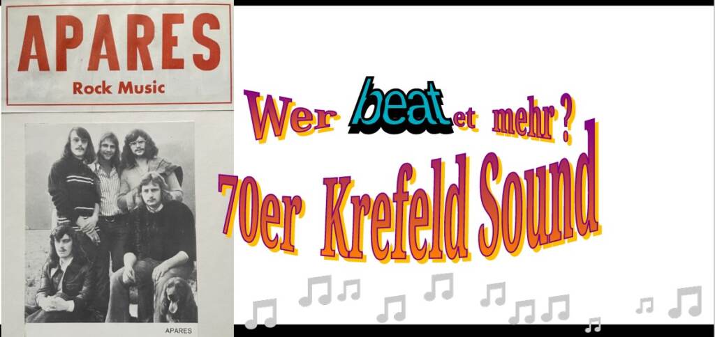 Wer beatet mehr ? 70er Krefeld Sound APARES Band